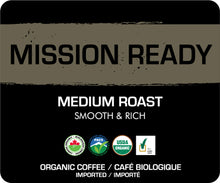 Load image into Gallery viewer, MIssion Ready K9 Coffee Medium Roast
